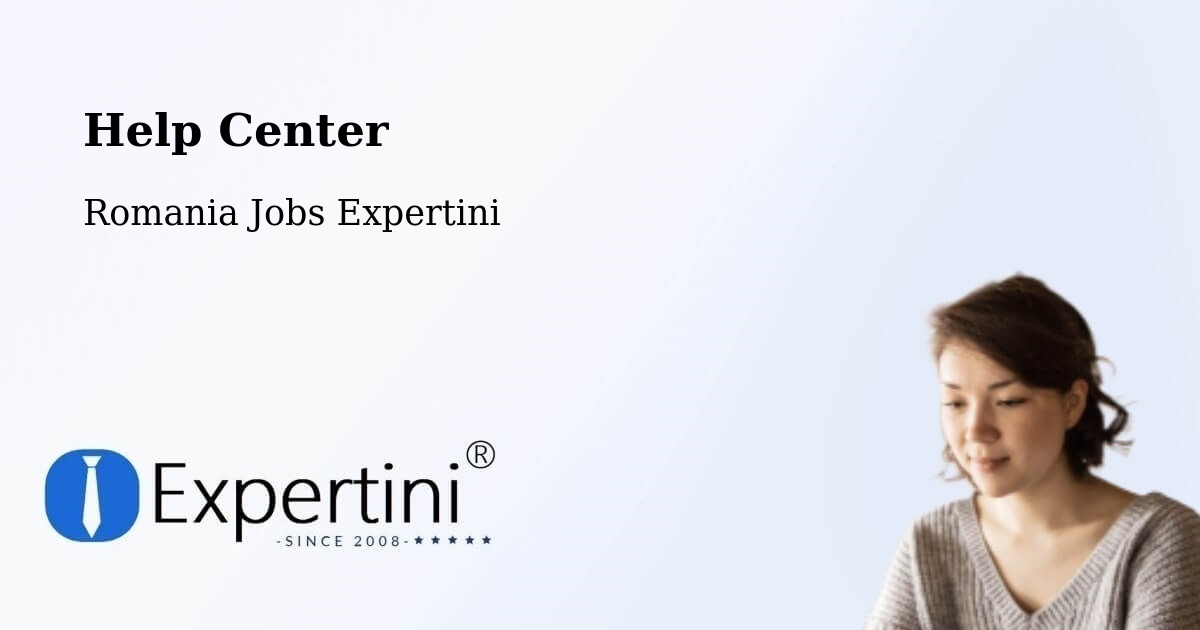 Help Center – Sâncrăieni - Romania Jobs Expertini